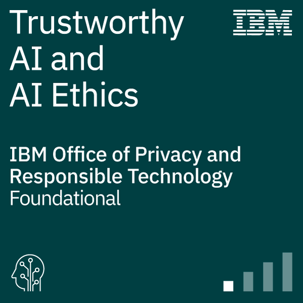Trustworthy AI and AI Ethics badge
